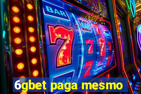6gbet paga mesmo